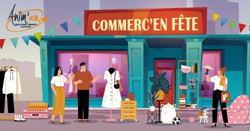 Commerc'en Fête